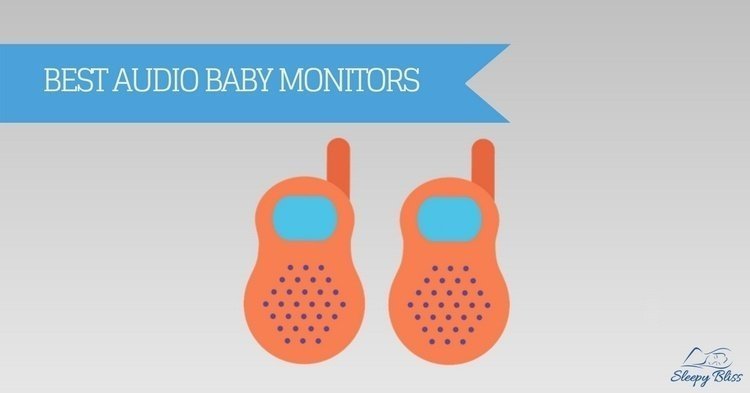 Best Audio Baby Monitor Reviews